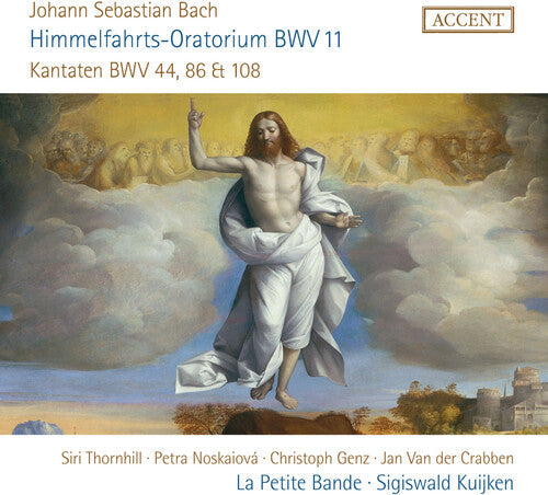 Sigiswald Kuijken: Himmelfahrts-Oratorium, BWV 11 - COMPACT DISCS