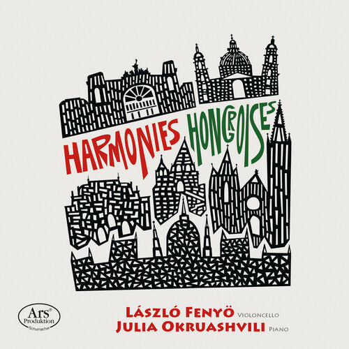 Laszlo Fenyo: Harmonies Hongroises - COMPACT DISCS