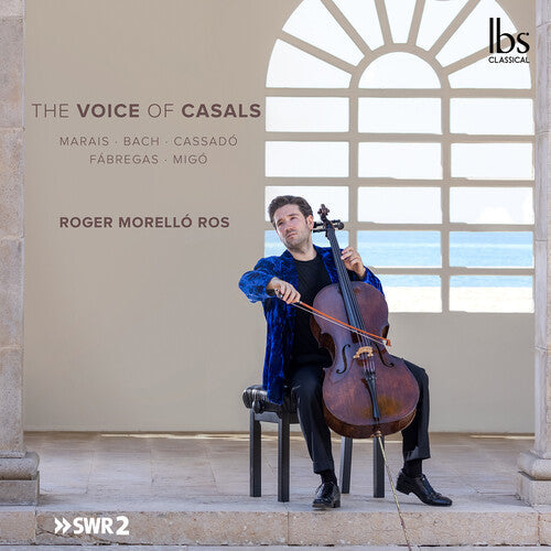 Roger Morello Ros: Voice of Casals - COMPACT DISCS