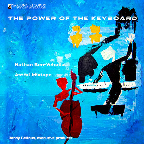 Nathan Ben-Yehuda: Power of the Keyboard - COMPACT DISCS