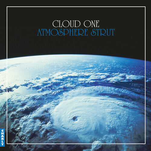 Cloud One: Atmosphere Strut -VINYL