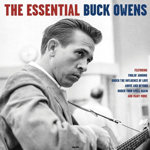 Buck Owens: Essential Buck Owens - 180gm Vinyl -VINYL