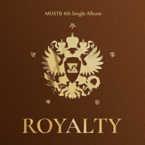 Mustb: Royalty - COMPACT DISCS