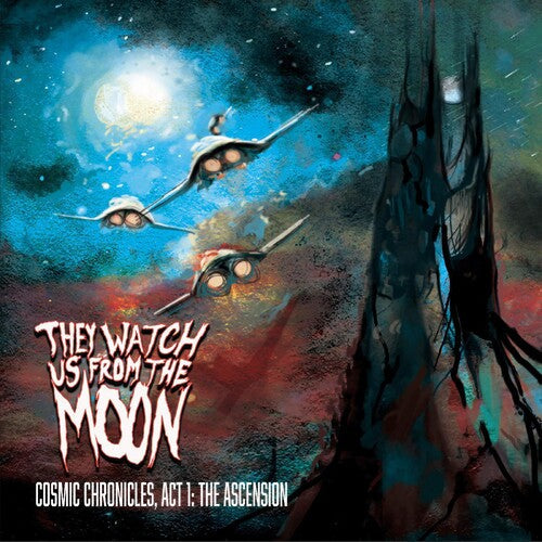 They Watch Us From the Moon: Chronicle: Act 1 The Ascension - COMPACT DISCS