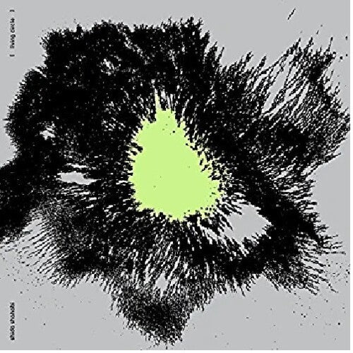 Shida Shahabi: Living Circle -VINYL