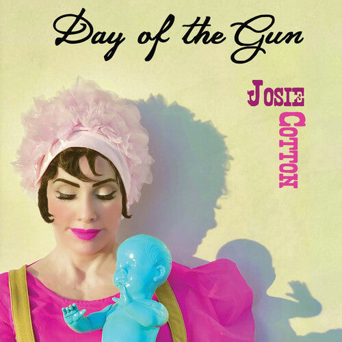 Josie Cotton: Day Of The Gun - COMPACT DISCS