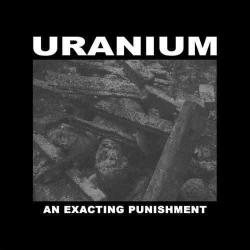 Uranium: An Exacting Punishment - CASSETTES