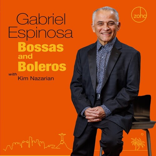 Gabriel Espinosa: Bossas & Boleros - COMPACT DISCS