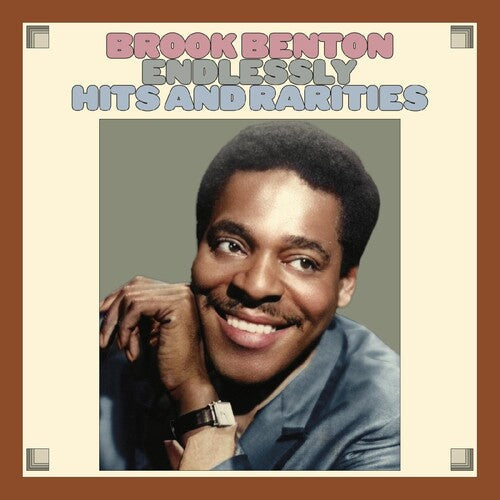 Brook Benton: Endlessly: Hits And Rarities - COMPACT DISCS