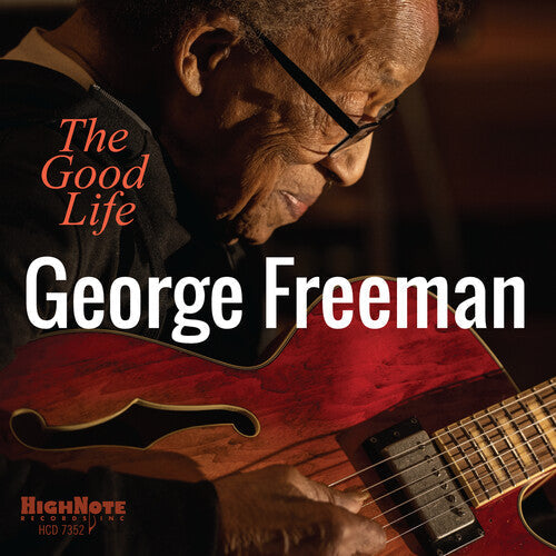 George Freeman: The Good Life - COMPACT DISCS