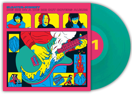Sleater-Kinney: Dig Me in: A Dig Me Out Covers Album -VINYL