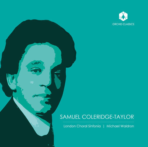 London Choral Sinfonia: Choral Music of Samuel Coleridge - COMPACT DISCS