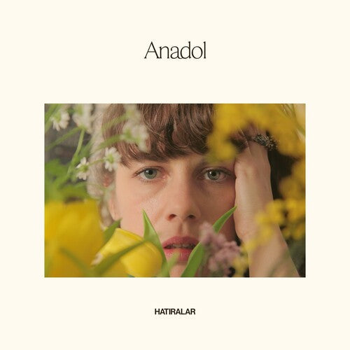 Anadol: Hatiralar -VINYL