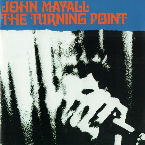 John Mayall: The Turning Point -VINYL