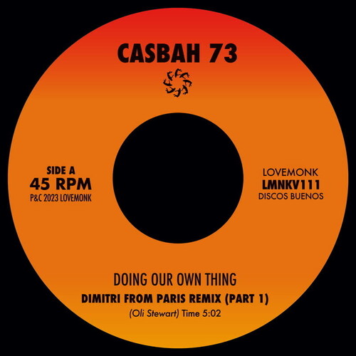 Casbah 73: Doing Our Own Thing (Dimitri From Paris Remixes) - 7-INCH SINGLE