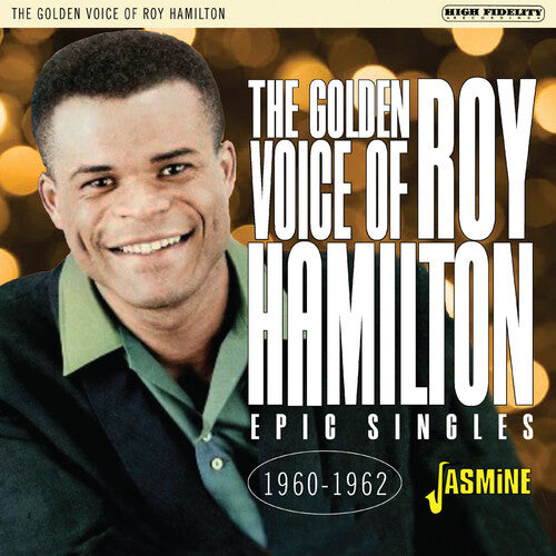 Roy Hamilton: The Golden Voice Of Roy Hamilton: Epic Singles 1960-1962 - COMPACT DISCS