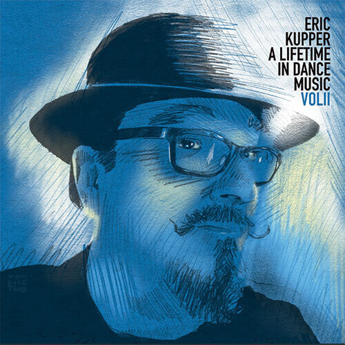 Eric Kupper: A Lifetime In Dance Music Vol. 2 -VINYL