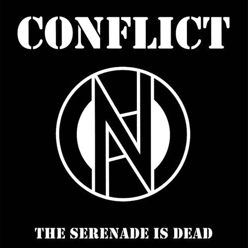 Conflict: The Serenade Is Dead - 7-INCH SINGLE