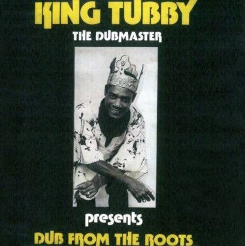 King Tubby: Dub From The Roots -VINYL