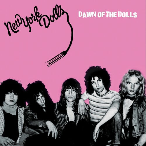New York Dolls: Dawn Of The Dolls -VINYL