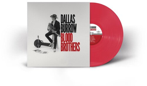 Dallas Burrow: Blood Brothers -VINYL