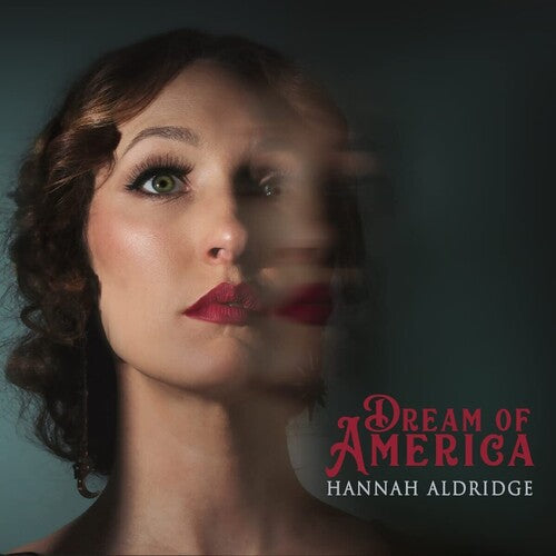 Hannah Aldridge: Dream Of America -VINYL