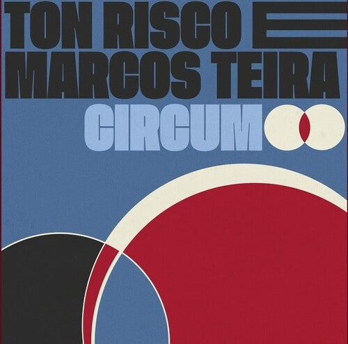 Risco, Ton / Teira, Marcos: Circum - COMPACT DISCS