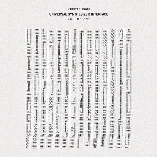 Kristen Roos: Universal Synthesizer Interface Vol I -VINYL