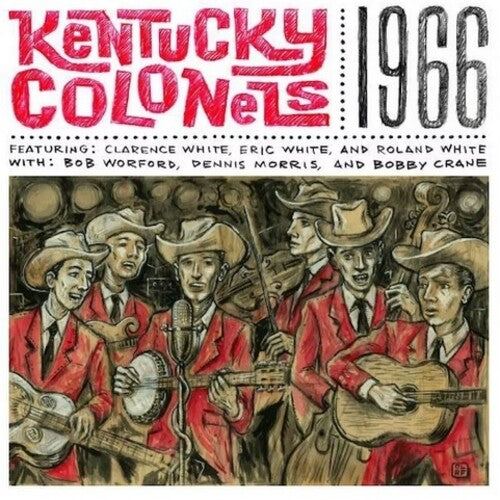 The Kentucky Colonels: 1966 -VINYL