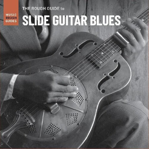 Various Artists: Rough Guide To Slide Guitar Blues (Various Artists) -VINYL