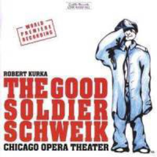 Robert Kurka: Good Soldier Schweik - COMPACT DISCS