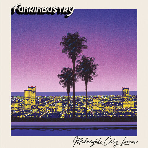 Funkindustry: Midnight City Lovers - COMPACT DISCS