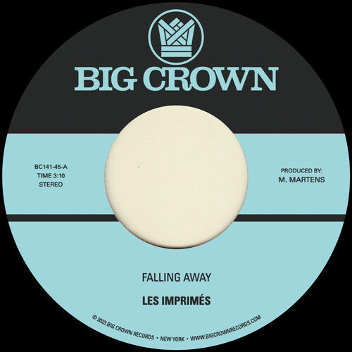 Les Imprimes: Falling Away B/w Still Here - 7-INCH SINGLE