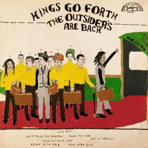 Kings Go Forth: The Outsiders Are Back -VINYL
