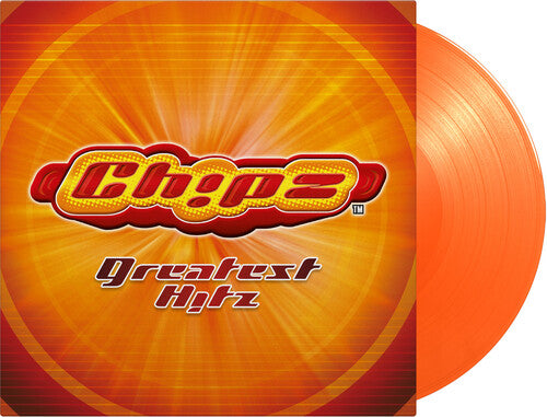 Chipz: Greatest Hitz - Limited 180-Gram Orange Colored Vinyl -VINYL