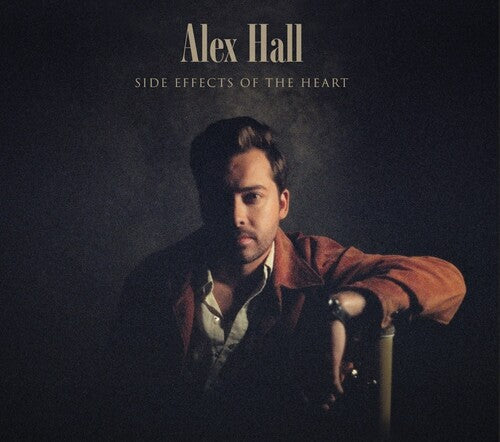 Alex Hall: Side Effects Of The Heart -VINYL