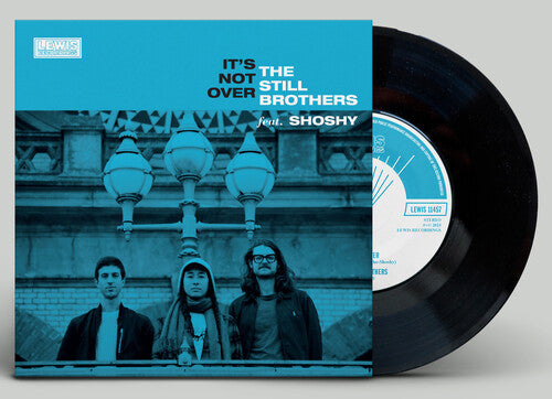 Still Brothers: It's Not Over / Crazy - 7-INCH SINGLE
