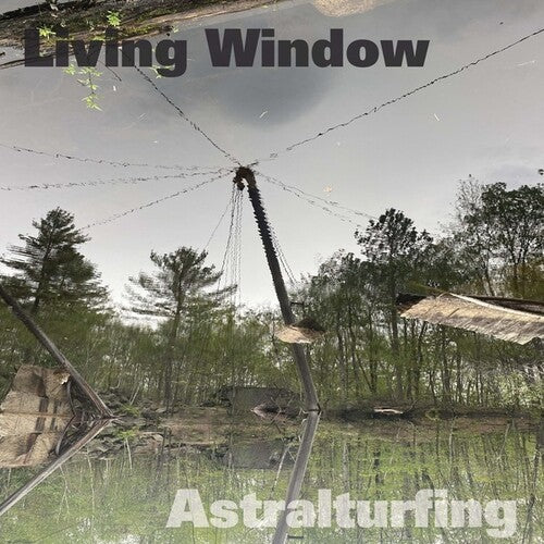 Living Window: Astralturfing -VINYL