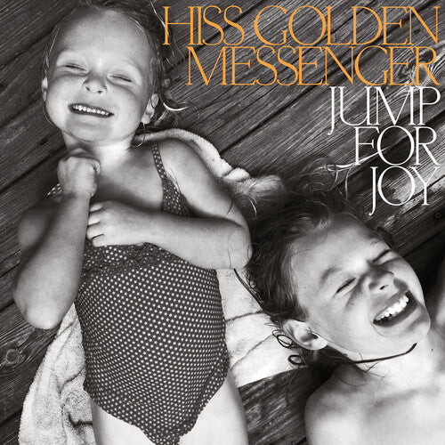 Hiss Golden Messenger: Jump for Joy -VINYL