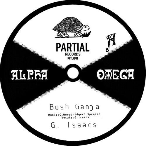 Alpha & Omega / Isaacs, Gregory: Bush Ganja - 7-INCH SINGLE