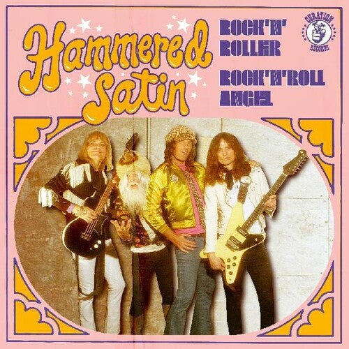 Hammered Satin: Rock N Roller / Rock N Roll Angel - 7-INCH SINGLE
