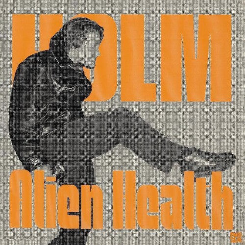 Holm: Alien Health -VINYL