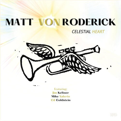 Matt Von Roderick: Celestial Heart - COMPACT DISCS