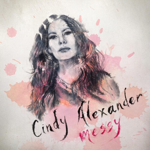 Cindy Alexander: Messy - COMPACT DISCS