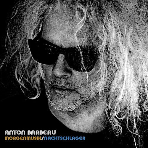 Anton Barbeau: Morgenmusik/Nachtschlager - COMPACT DISCS