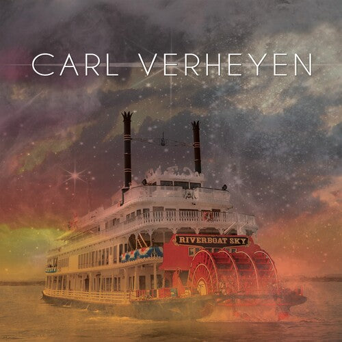 Carl Verheyen: Riverboat Sky - COMPACT DISCS