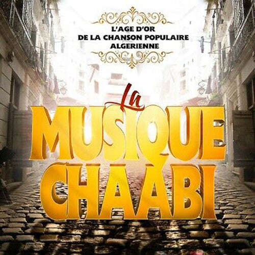 Various Artists: Musique Chaabi (Various Artists) - COMPACT DISCS