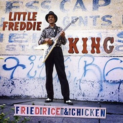 Little Freddie King: Fried Rice & Chicken - { VINYL }