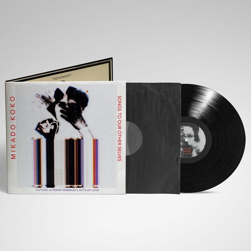 Penny Rimbaud: Acts Of Love / To Our Other Selves -VINYL