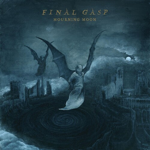 Final Gasp: Mourning Moon -VINYL